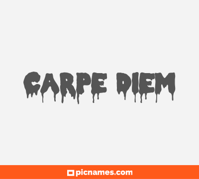 Carpe Diem